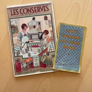 Brochures antiques - Les conserves et Livre culinaire de levain Royal